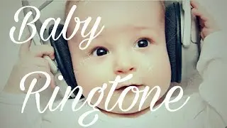 Apka phone Aaya Hai || 5 Baby Ringtone || With Download links