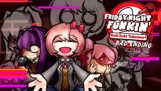 Friday Night Funkin Doki Doki Takeover: Bad Ending! (Unfair Update!)