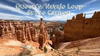 Queen’s/Navajo Loop - Bryce Canyon National Park