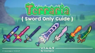 COMPLETE Sword Only Guide for Terraria 1.4.4.9 (Melee Subclass)