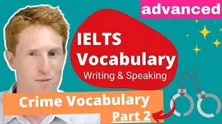 IELTS Vocabulary | Crime (part 2)