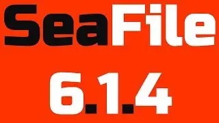 How To Download Seafile 6.1.4 Latest Version