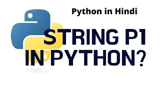String in python part1 | Python tutorial in Hindi