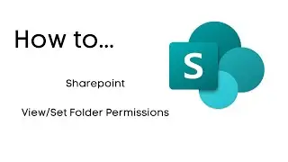 View and Set SharePoint Folder Permissions