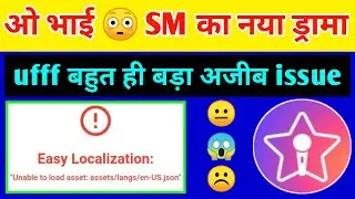 StarMaker | StarMaker New issue after Update | Easy Localization | Unable to Load Assets | SumiTech