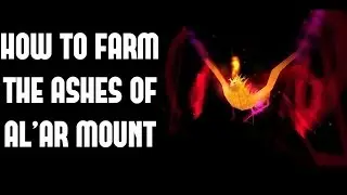 How to Farm the Ashes of Al'ar Mount in WOW