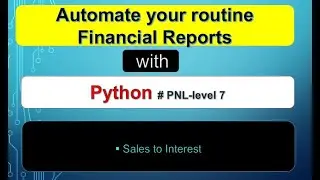 How to Automate your End Month Boring Financial Reports with Python - # Profit and Loss - Level 7