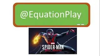 #EquationPlay 02: Ohmmeters in Spiderman Miles Morales
