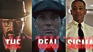 The Real Sigma [Metamorphosis] - Edit