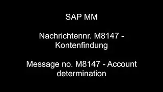 SAP MM - Message no  M8147  Account determination