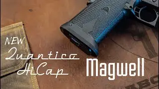 NEW- Magwell for the Quantico HiCap