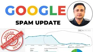 Google Spam Update Full Guide || Don't Use AI Content and Backlinks || GOOGLE UPDATE 2022