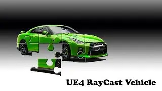 UE4 RayCast Vehicle Tutorial | Car Setup | part 14.4