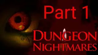 Remember Dungeon Nightmares?(cause I don't)