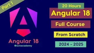 Angular 18 Full Course - Complete Zero to Hero Angular 18 full Tutorial 