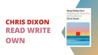 Review of Read Write Own - by Chris Dixon