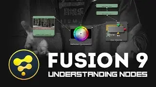 Understanding Nodes | Fusion 9