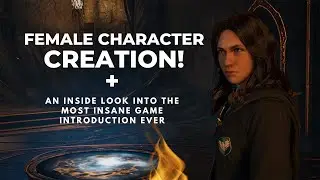 Hogwarts Legacy Character Creation Female + Intro Scene Walkthrough