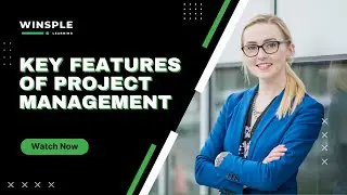 Key Features of Project Management | Upskill with Winsple Learning | PMP Certification Training 2023