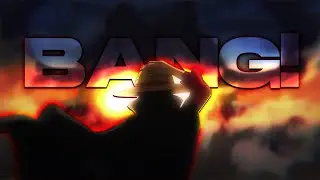 One Piece AMV - BANG!