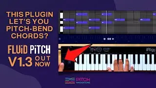 Scale-locked Chord Bending? 🤯 | Fluid Pitch V1.3 | MIDI to MPE Plugin 