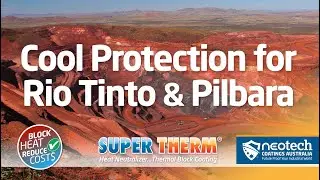 Rio Tinto Containers Protected in the Pilbara with Super Therm Solar Heat Block Coating