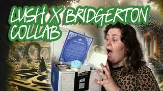 Unveiling LUSH X BRIDGERTON Collab: Regal Bathing Bliss!