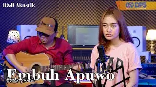 Embuh Apuwo ~ Cover by. Denik Armila | Live Akustik