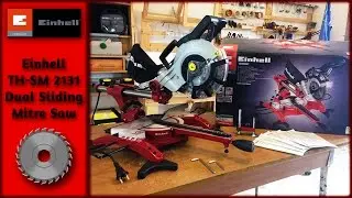 Einhell TH-SM 2131 Dual Sliding Mitre Saw [Assembly]