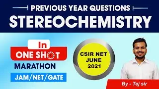 stereochemistry organic chemistry questions of CSIR NET June 2021 Chemical Science question paper