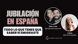 JUBILACIÓN EN ESPAÑA - Argentinos en España
