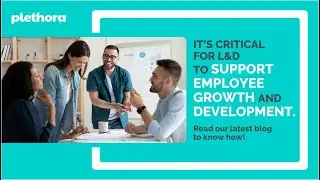 6 Ways in Which L&D can Support Employee Development and Professional Growth