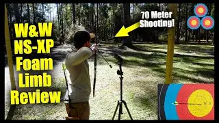 Win & Win NS-XP Foam Recurve Limbs Review Scoring at 70 Meters!