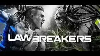 LawBreakers, PS4 Beta Gameplay First Look