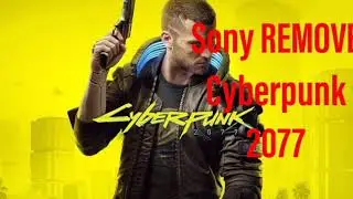 Sony REMOVE Cyberpunk 2077 da playstore ( link na descrição)
