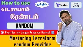 🎲 Mastering Terraform random Provider for Unique Resource Names! 🔢 | ரேண்டம்