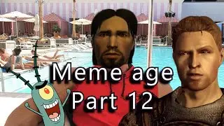 Meme age - Part 12