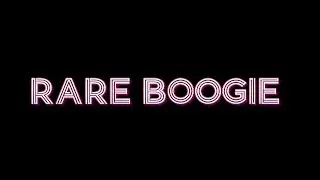 Rare Boogie 1