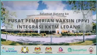 TATACARA PUSAT PEMBERIAN VAKSIN (PPV) KKTM LEDANG