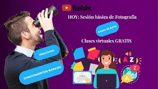 Aprende Marketing Digital 🦠😷👨‍💻🙋‍♂️  Sesion 3: Fotografia en Alta Resolución pt.1