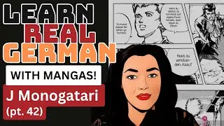 Learn German Like a PRO Quick & Easy  (With Reading Mangas)! | 42