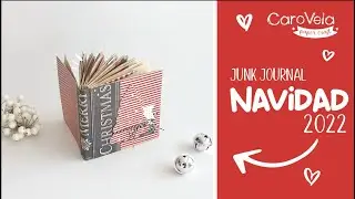 Junk Journal Navideño ★ Utilizando Bolsas de papel y restos de colecciones ★