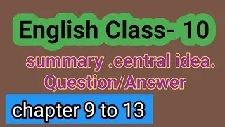 English class 10/pdf notes/chapter 9 to 13