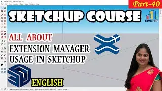 Extension Manage - English - Part 40 All About Extension Manager Usage in Sketchup