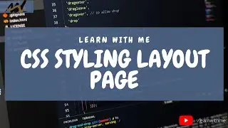 Tutorial 4 | Web Development | Css Styling Page | Layouts HTML & CSS