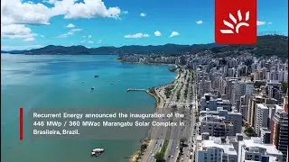 Recurrent Energy and SPIC Inaugurate 446 MWp Solar Complex in Brazil