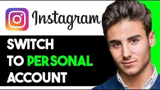 SWITCH BACK TO PERSONAL ACCOUNT ON INSTAGRAM (BEST GUIDE) 2024