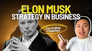 How To Build A Business Like Elon Musk (For Online Coaches)