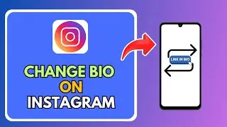 How To Change Bio On Instagram