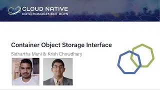CNDM Day EU 2021: Container Object Storage Interface: Bringing Object Storage to Kubernetes
